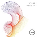Duss - D Love Original Mix