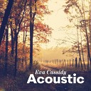 Eva Cassidy - Early Morning Rain Acoustic