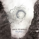 Race to Space - Baikal Tripswitch Space Mix