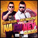 Geo Da Silva Jack Mazzoni - Na Ru Ney Stephan F Remix
