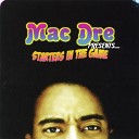 Mac Dre feat Brotha Lynch Hung - Ice Cream