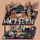 The Western Den - I Still Remain The Wild Honey Pie Buzzsession
