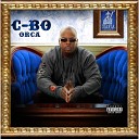 C Bo - Bullets Feat Slim The Mobster And King T