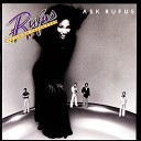Rufus Featuring Chaka Khan - Slow Screw Against The Wall Album Version