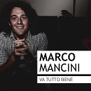 Marco Mancini - Fuoco sulla collina