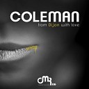 Coleman - From Dijon With Love Original Mix