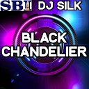DJ Silk - Black Chandelier Instrumental Version