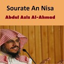Abdul Aziz Al Ahmad - An Nisa Pt 1
