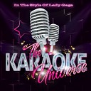 The Karaoke Universe - Fashion Karaoke Version In the Style of Lady…