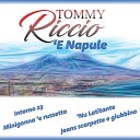 Tommy Riccio - Tu me piace