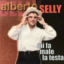 Alberto Selly - Mi fa male la testa