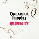 Dreadful Hippies - From Dusk to Dawn