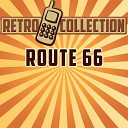 The Retro Collection - Route 66 Intro Originally Performed By Gaynor…