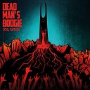 Dead Man s Boogie - Follow The Sun