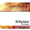 DR Big Band feat Szhirley - Another Way To Die feat Szhirley