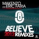 Makenzo Eric Faria feat Marlene Rhod s feat Marlene Rhod… - Believe Hallux Makenzo 2012 Rework