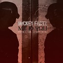 Mickey Factz - Paradise Remix