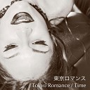 Tokyo Romance - Lucy