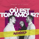 Parade of Planets - Ou Est Ton Amour Dj Sasha Born Extended Remix