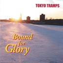 Tokyo Tramps - Lift Your Head