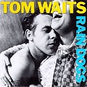 Tom Waits - Bride of Rain Dog instr