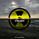 Tunecraft Project - Stalker Original Mix
