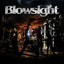 Blowsight - Bandit for Life