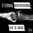 Eternal Brotherhood - God Dio Extended Mix