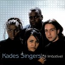 Kades Singers - Levante A Cabe a