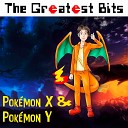 The Greatest Bits - Anistar City From Pokemon X Pokemon Y