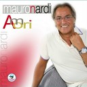 Mauro Nardi - Si ce turnamme a vule bene