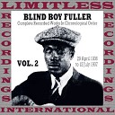 Blind Boy Fuller - Mama Let Me Lay It On You