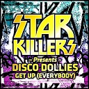 V A - Starkillers Pres Disco Dollies Get Up Everybody Original…