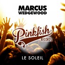 Marcus Wedgewood - Le Soleil Funky Truckerz Remix