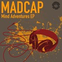 Madcap - Watching You Original Mix