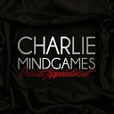 Charlie Mindgames - Wanna Love You Broken Beat Mix