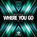 Mystific - This Is Over Original Mix