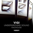Vigi - Underground Sound Original Mix