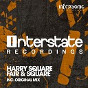 Harry Square - Fair And Square Original Mix