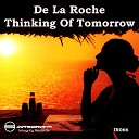 De La Roche - Thinking Of Tomorrow Beachside Interlude Mix