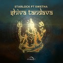 StarLock feat Swetha - Shiva Tandava Original Mix