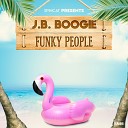 J B Boogie - Disco Street Original Mix
