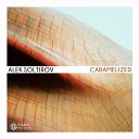 Alek Soltirov - Caramelized Original Mix