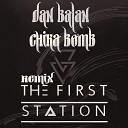 Dan Balan - Chica Bomb The First Station Remix