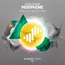 Solid Stone - Morphine Original Mix