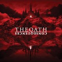 The Oath - Never to Be Seen Again