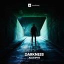 Alex Spite - Darkness Original Mix