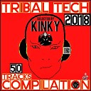 Kinky - Afro Future Tribal Tek Noise Tek RMX