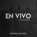 Juanpa Valdez - Tus Palabras En Vivo