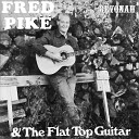 Fred Pike - My Bonnie Lies over the Ocean